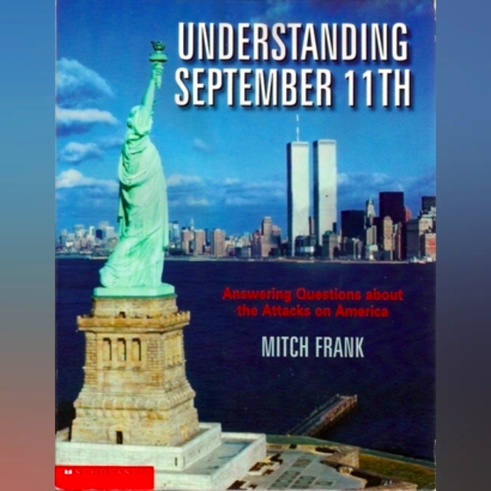 Rare Book UNDERSTANDING SEPTEMBER 11TH Mitch Frank  2002. First Edition